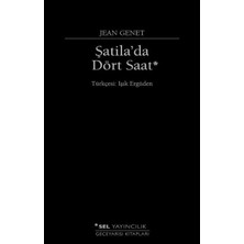 Alvera Şatila'da Dört Saat