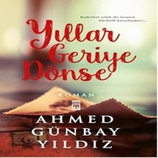 Alvera Yıllar Geriye Dönse