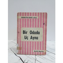 Bir Odada Üç Ayna -Oyun- 3 Perde 6 Bölüm - ( I.baskı ) ( Yazar Imzalı ) ( 2.el Kitap )