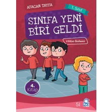 Sınıfa Yeni Biri Geldi / Afacan Tayfa 1. Sınıf Okuma Kitabı - Vildan Özdemir