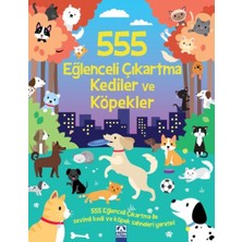 Ne Lazım Bana 555 Eğlenceli Çıkartma Kediler ve Köpekler