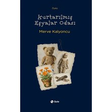 Ne Lazım Bana Kurtarılmış Eşyalar Odası