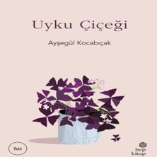 Chic Haven Uyku Çiçeği