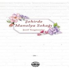 Chic Haven Şehirde Manolya Sokağı