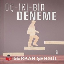 Ne Lazım Bana Üç Iki Bir Deneme