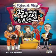 Ne Lazım Bana 25 Muhteşem Başarı Hikâyesi!