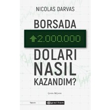 Borsada Iki Milyon Doları Nasıl Kazandım?