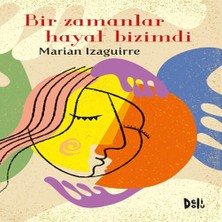 Ne Lazım Bana Bir Zamanlar Hayat Bizimdi