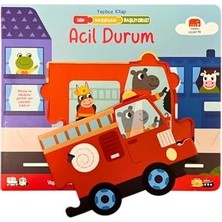 Sen Hazırsan Başlıyoruz ! Acil Durum: (Boardbook)