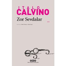 Zor Sevdalar