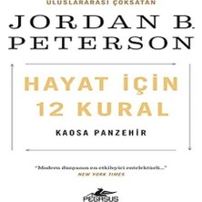 Ne Lazım Bana Hayat Için 12 Kural: Kaosa Panzehir