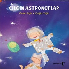 Ne Lazım Bana Çıın Astronotlar