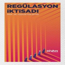 Ne Lazım Bana Regülasyon Iktisadı