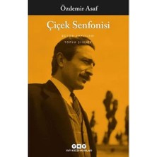Çiçek Senfonisi - Toplu Şiirler