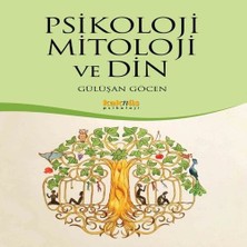 Ne Lazım Bana Psikoloji Mitoloji ve Din