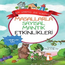 Ne Lazım Bana Masallarla Sayısal Mantık Etkinlikleri – Bir Varmış Bir Muş