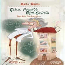 Ne Lazım Bana Çatlak Filozof’un Bilim Günlüğü 1 –  Benim Güzel Evim: Insan Vücudu