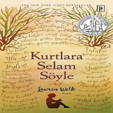 Ne Lazım Bana Kurtlara Selam Söyle