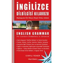 Ingilizce Dilbilgisi Kılavuzu: Başlangıçtan Ileri Düzeye Geniş Kapsamlı Ingilizce Dilbilgisi(3 Cilt)