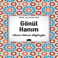 Ne Lazım Bana Gönül Hanım