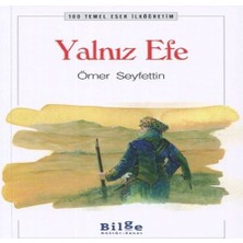 Ne Lazım Bana Yalnız Efe