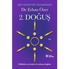 2. Doğuş: Kalbinle Çevrimiçi Ol, Ruhuna Bağlan