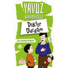 Ne Lazım Bana Doktor Olacağım