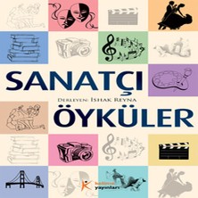Ne Lazım Bana Sanatçı Öyküler
