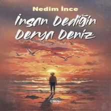 Ne Lazım Bana Insan Dediğin Derya Deniz