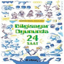 Ne Lazım Bana Biisayar Oyununda  24 Saat