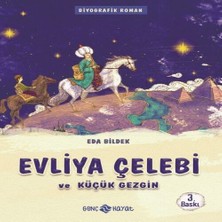Ne Lazım Bana Medeniyet Mimarlarımız 1 - Evliya Çelebi ve Küçük Gezgin