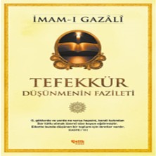 Ne Lazım Bana Tefekkür  Düşünmenin Fazileti