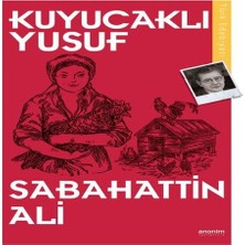 Ne Lazım Bana Kuyucaklı Yusuf