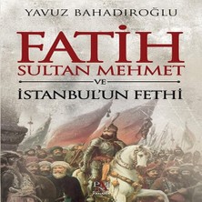 Ne Lazım Bana Fatih Sultan Meet ve Istanbul'un Fethi