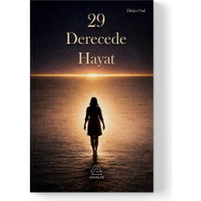 Mahlas Yayınları Hülya Oral - 29 Derecede Hayat
