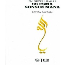 En Güzel Isimler 99 Esma Sonsuz Mana