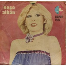 Kadıköy Plak Kulübü Neşe Alkan – Olmuş Bitmiş Deme / Göz Göre Göre  45'lik