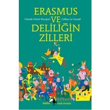 Metis Yayınları Metis Küçük Filozoflar Serisi 15 - Erasmus ve Deliliğin Zilleri