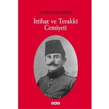 Yapı Kredi Yayınları Ittihat ve Terakki Cemiyeti