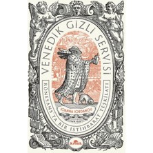 Kronik Kitap Venedik Gizli Servisi - Rönesans'ta Bir Istihbarat Teşkilatı