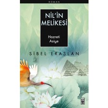 Timaş Yayınları Nil’in Melikesi - Hazreti Asiye