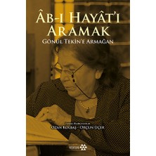 Yeditepe Yayınevi Ab-I Hayat'ı Aramak