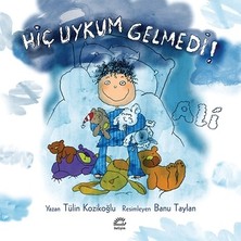İletişim Yayınları Hiç Uykum Gelmedi Ali ! (Lili ve Yedi Çocuğu)