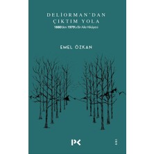 Profil Kitap Deliorman'dan Çıktım Yola