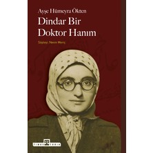 Timaş Yayınları Dindar Bir Doktor Hanım Nevin Meriç 296 Sayfa Ciltsiz Kitap