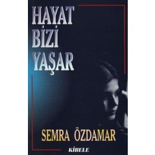 Akaşa Yayınları Hayat Bizi Yaşar