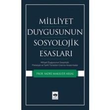 Ötüken Neşriyat Milliyet Duygusunun Sosyolojik Esasları