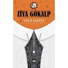 Ziya Gökalp'in Yeni Hayat Eseri Ötüken Neşriyat 88 Sayfa Ciltsiz Türkçe Yayın