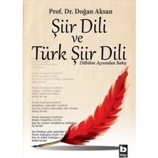 Bilgi Yayınevi Şiir Dili ve Türk Şiir Dili