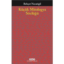 Yapı Kredi Yayınları Küçük Mitologya Sözlüğü